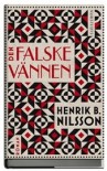 Den falske vännen av Henrik B. Nilsson